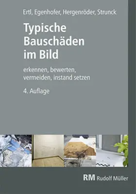 Egenhofer / Hergenröder / Ertl |  Typische Bauschäden im Bild | Buch |  Sack Fachmedien