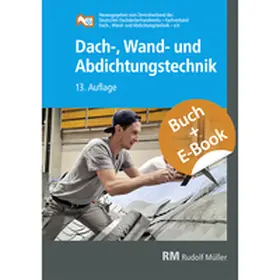  Dach-, Wand- und Abdichtungstechnik mit E-Book | Buch |  Sack Fachmedien