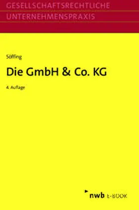 Söffing / Zugmaier / Bisle |  Die GmbH & Co. KG | eBook | Sack Fachmedien