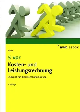 Weber | 5 vor Kosten- und Leistungsrechnung | E-Book | www2.sack.de