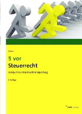 Weber | 5 vor Steuerrecht | E-Book | sack.de