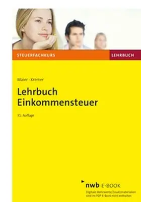 Maier / Kremer | Lehrbuch Einkommensteuer | E-Book | www2.sack.de