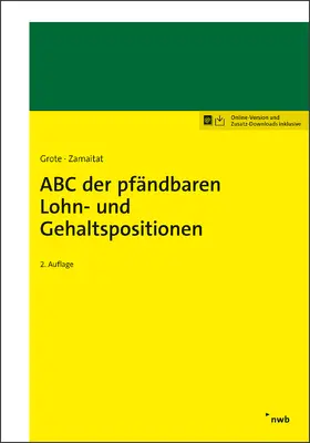 Grote / Zamaitat |  ABC der pfändbaren Lohn- und Gehaltspositionen | Online-Buch | Sack Fachmedien