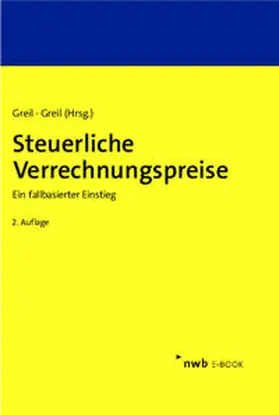 Greil / Stein / Maier |  Steuerliche Verrechnungspreise | eBook | Sack Fachmedien