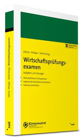 Philipps / Klönne / Theile |  Wirtschaftsprüfungsexamen | Online-Buch | Sack Fachmedien