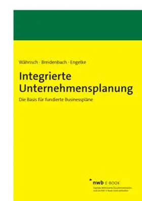 Währisch / Breidenbach / Engelke | Integrierte Unternehmensplanung | E-Book | www2.sack.de