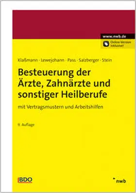 Klaßmann / Lewejohann / Pass | Besteuerung der Ärzte, Zahnärzte und sonstiger Heilberufe | Medienkombination | 978-3-482-42769-5 | sack.de