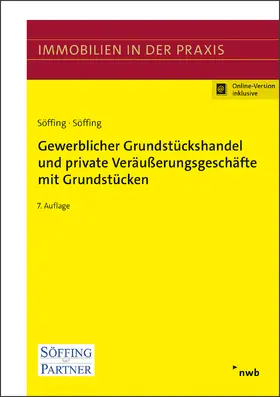 Söffing |  Gewerblicher Grundstückshandel und private Veräußerungsgeschäfte mit Grundstücken | Buch |  Sack Fachmedien