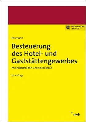 Assmann |  Besteuerung des Hotel- und Gaststättengewerbes | Online-Buch | Sack Fachmedien