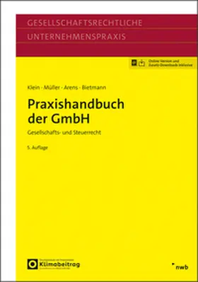 Klein / Müller / Arens |  Praxishandbuch der GmbH | Online-Buch | Sack Fachmedien