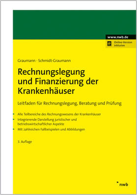 Graumann / Schmidt-Graumann | Rechnungslegung und Finanzierung der Krankenhäuser | Medienkombination | 978-3-482-57573-0 | sack.de
