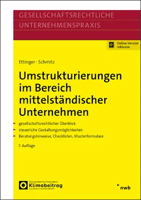 Ettinger / Schmitz |  Umstrukturierungen im Bereich mittelständischer Unternehmen | Buch |  Sack Fachmedien