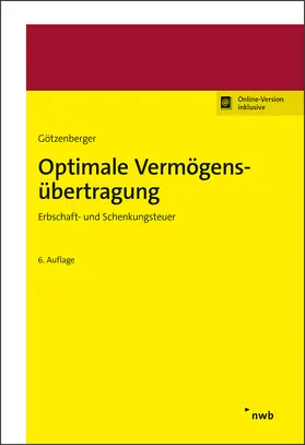 Götzenberger | Optimale Vermögensübertragung | Online-Buch | 978-3-482-61394-4 | sack.de