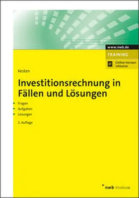 Kesten |  Investitionsrechnung in Fällen und Lösungen | Buch |  Sack Fachmedien