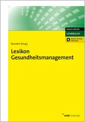 Burchert | Lexikon Gesundheitsmanagement | Medienkombination | 978-3-482-63371-3 | www2.sack.de