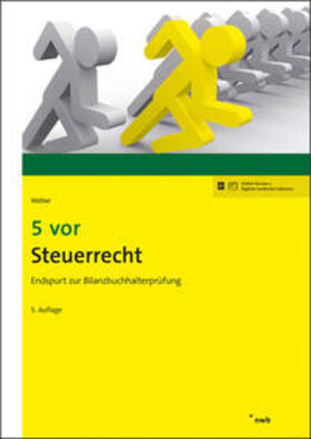 Weber | 5 vor Steuerrecht | Medienkombination | 978-3-482-63555-7 | sack.de