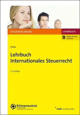 Wilke |  Lehrbuch Internationales Steuerrecht | Buch |  Sack Fachmedien