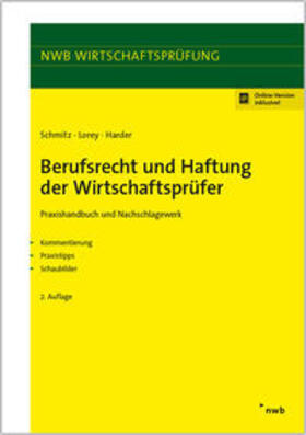 Schmitz / Lorey / Harder |  Berufsrecht und Haftung der Wirtschaftsprüfer | Buch |  Sack Fachmedien