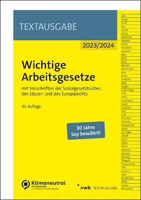  Wichtige Arbeitsgesetze | Buch |  Sack Fachmedien