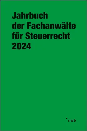 Drüen |  Jahrbuch der Fachanwälte für Steuerrecht 2024 | Buch |  Sack Fachmedien