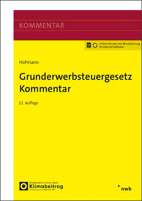 Bock / Eiling / Dibbert |  Grunderwerbsteuergesetz Kommentar | Buch |  Sack Fachmedien