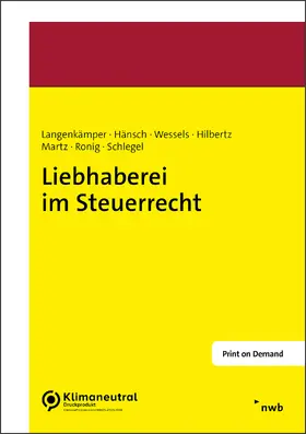 Langenkämper / Hänsch / Wessels LL.M. |  Liebhaberei im Steuerrecht | Buch |  Sack Fachmedien