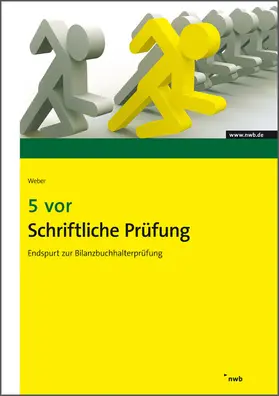 Weber | 5 vor Schriftliche Prüfung | E-Book | www2.sack.de