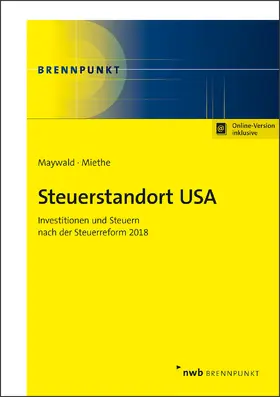 Maywald / Miethe |  Steuerstandort USA | Online-Buch | Sack Fachmedien