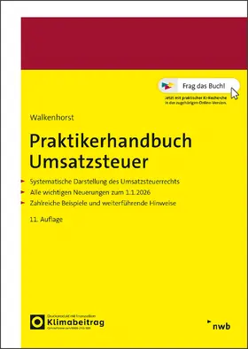 Walkenhorst | Praktikerhandbuch Umsatzsteuer | Medienkombination | 978-3-482-90011-2 | www2.sack.de