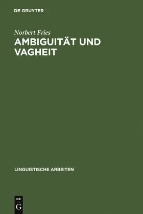 Fries |  Ambiguität und Vagheit | Buch |  Sack Fachmedien