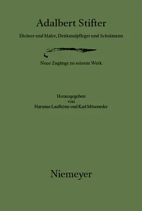 Möseneder / Laufhütte |  Adalbert Stifter | Buch |  Sack Fachmedien