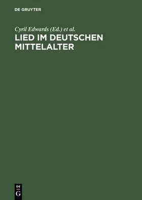 Edwards / Ott / Hellgardt | Lied im deutschen Mittelalter | Buch | 978-3-484-10729-8 | sack.de