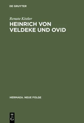 Kistler |  Heinrich von Veldeke und Ovid | Buch |  Sack Fachmedien