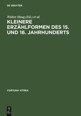 Wachinger / Haug | Kleinere Erzählformen des 15. und 16. Jahrhunderts | Buch | 978-3-484-15508-4 | sack.de