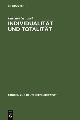 Senckel |  Individualität und Totalität | Buch |  Sack Fachmedien