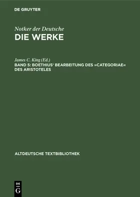 King |  Boethius' Bearbeitung des 'Categoriae' des Aristoteles | Buch |  Sack Fachmedien