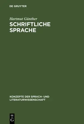 Günther |  Schriftliche Sprache | Buch |  Sack Fachmedien