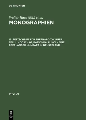 Droescher / Geršic / Ger¿i¿ |  Festschrift für Eberhard Zwirner. Teil II. Hodschag, Batschka. Puhoi - Eine Egerländer Mundart in Neuseeland | Buch |  Sack Fachmedien