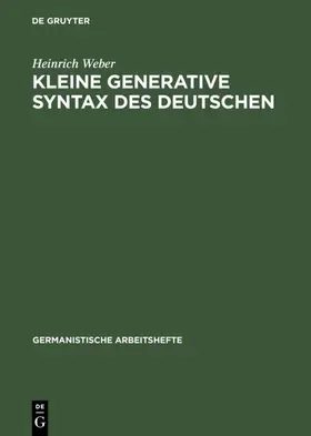 Weber |  Kleine generative Syntax des Deutschen | Buch |  Sack Fachmedien