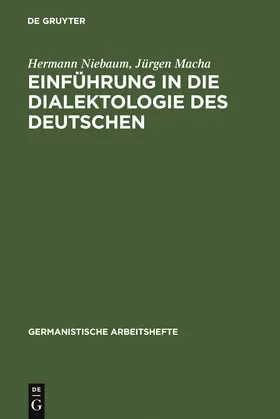 Macha / Niebaum | Einführung in die Dialektologie des Deutschen | Buch | 978-3-484-26037-5 | sack.de