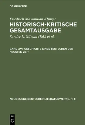 Gilman / Salumets / Hartmann |  Geschichte eines Teutschen der neusten Zeit | Buch |  Sack Fachmedien