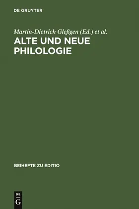 Lebsanft / Gleßgen | Alte und neue Philologie | Buch | 978-3-484-29508-7 | sack.de