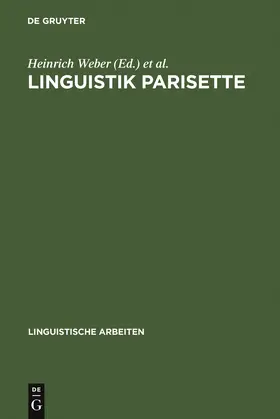 Zuber / Weber | Linguistik Parisette | Buch | 978-3-484-30203-7 | sack.de