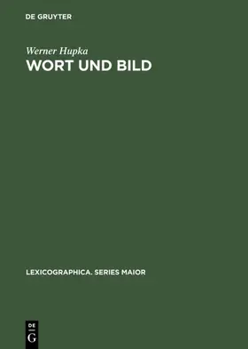 Hupka |  Wort und Bild | Buch |  Sack Fachmedien