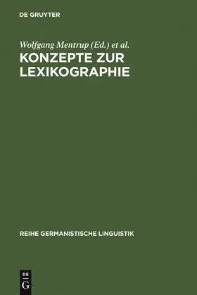 Mentrup / Lexikographisches Colloquium <3 / Lexikographisches Colloquium <3 |  Konzepte zur Lexikographie | Buch |  Sack Fachmedien