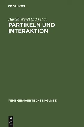 Weydt |  Partikeln und Interaktion | Buch |  Sack Fachmedien
