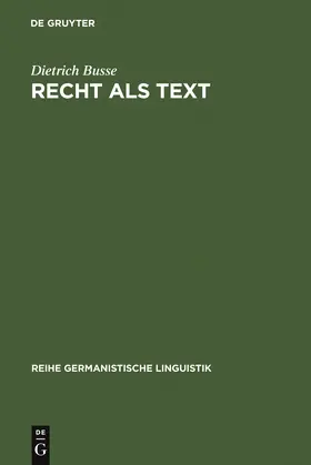 Busse | Recht als Text | Buch | 978-3-484-31131-2 | sack.de