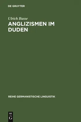 Busse |  Anglizismen im Duden | Buch |  Sack Fachmedien
