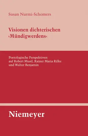 Nurmi-Schomers | Visionen dichterischen 'Mündigwerdens' | Buch | 978-3-484-32134-2 | www2.sack.de