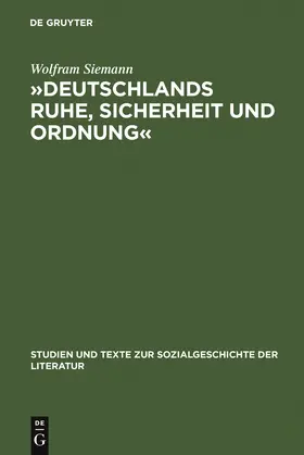 Siemann |  'Deutschlands Ruhe, Sicherheit und Ordnung' | Buch |  Sack Fachmedien
